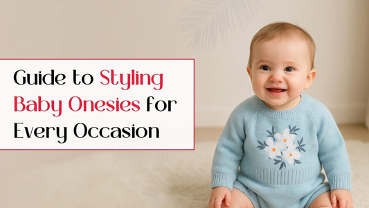 Guide to Styling Baby Onesies for Every Occasion